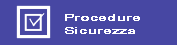 Procedure sicurezza